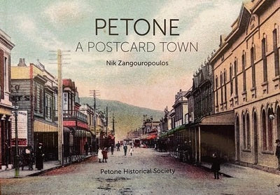 PETONE - A Postcard Town