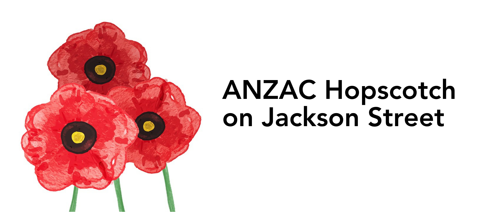 ANZAC Hopscotch on Jackson Street